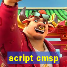 acript cmsp